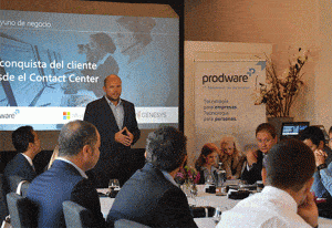 Desayuno de negocio “La conquista del cliente en el contact center” , organizado por Prodware, Genesys y Microsoft.