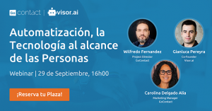 Optimizar la atención al cliente a través de la automatización.
