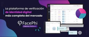 FacePhi lanza su nueva solución.
