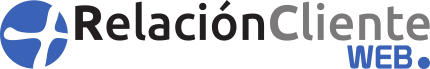 Relación Cliente - La web líder del sector de la Relación Cliente, BPO, Customer experience y Contact Center
